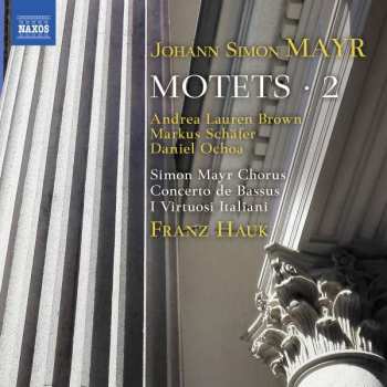 Album Johannes Simon Mayr: Motets