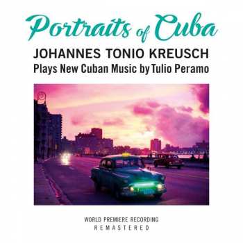 Album Johannes Tonio Kreusch: Portraits Of Cuba