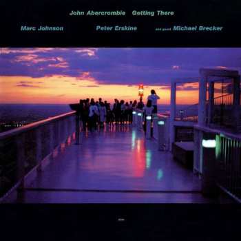 Album John Abercrombie: Getting There