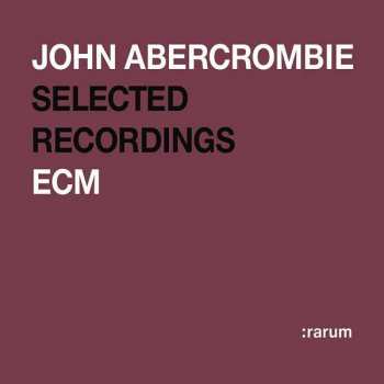 Album John Abercrombie: Selected Recordings