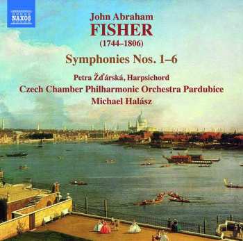 Album John Abraham Fisher: Symphonies Nos. 1–6