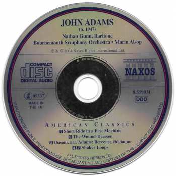CD John Adams: Shaker Loops • Short Ride In A Fast Machine • The Wound Dresser • Berceuse Élégiaque 121974