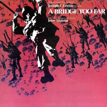 Album John Addison: A Bridge Too Far (Original Motion Picture Score)