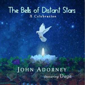 John Adorney: Bells Of Distant Stars