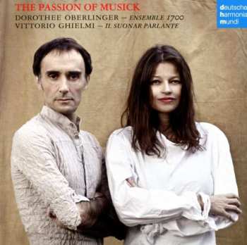 Album John Adson: Dorothee Oberlinger - The Passion Of Musick