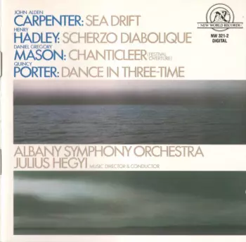 Sea Drift / Scherzo Diabolique / Chanticleer (Festival Overture) / Dance In Three-Time