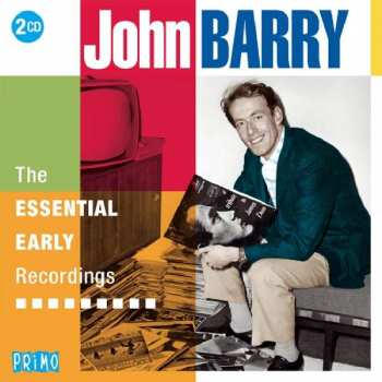 Album John Barry: The Essential Early Recordings