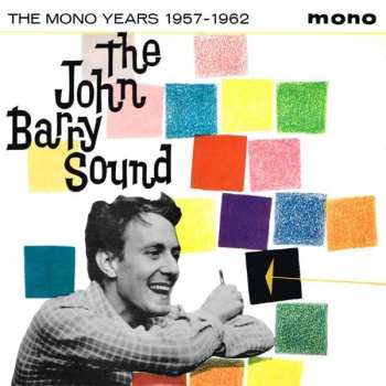 Album John Barry: John Barry: The Mono Years 1957 - 1962