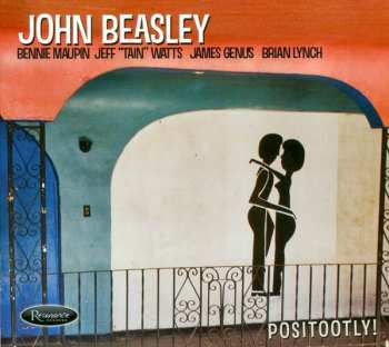 Album John Beasley: Positootly!