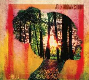 CD John Brown's Body: Fireflies 98367