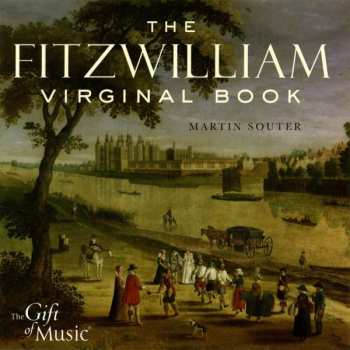 Album John Bull: The Fitzwilliam Virginal Book