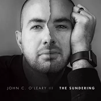John C. O'Leary III: The Sundering
