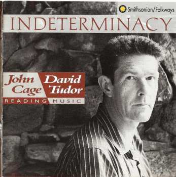 2CD John Cage: Indeterminacy: New Aspect Of Form In Instrumental And Electronic Music 381667