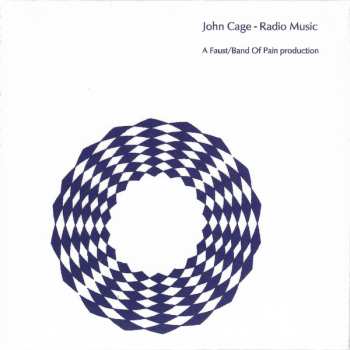 Album John Cage: Radio Music