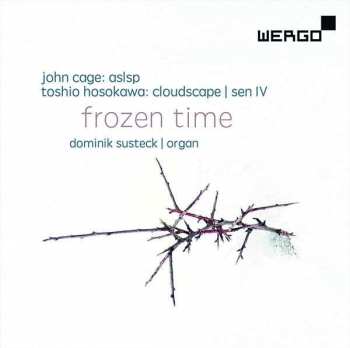Album John Cage: Frozen Time