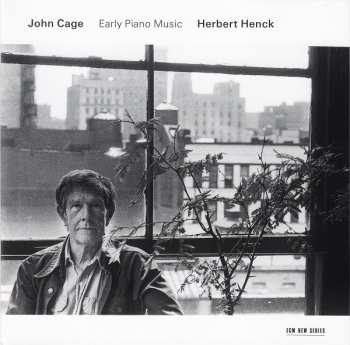 CD John Cage: Early Piano Music 458221