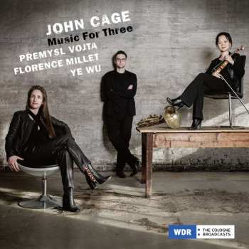 Album John Cage: Music For Three