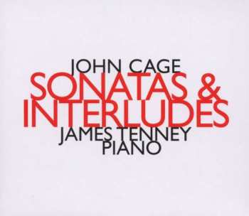 Album John Cage: Sonatas & Interludes