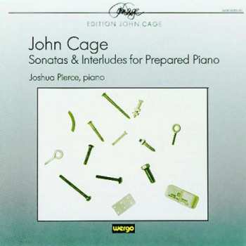 Album John Cage: Sonatas & Interludes For Prepared Piano