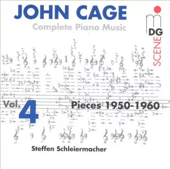 John Cage: Complete Piano Music Vol. 4 - Pieces 1950-1960