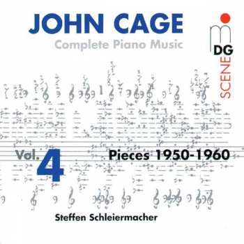 2CD John Cage: Complete Piano Music Vol. 4 - Pieces 1950-1960 407821