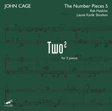 Album John Cage: The Number Pieces 5 - Two2
