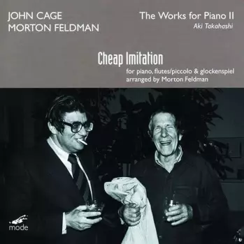 The Works For Piano 11: Cheap Imitation; Other Works