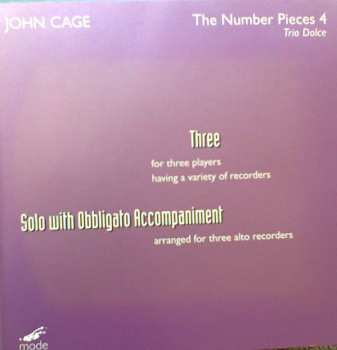 CD John Cage: The Number Pieces 4 - Three; Solo With Obbligato Accompaniment 421987