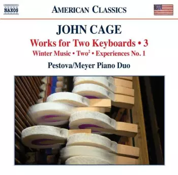 John Cage: Works For Two Keyboards • 3