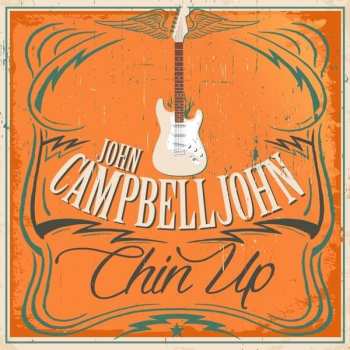 Album John Campbelljohn: Chin Up
