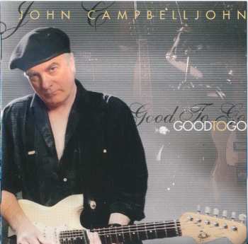 Album John Campbelljohn: Good To Go