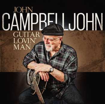 LP John Campbelljohn: Guitar Lovin' Man 314741