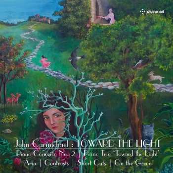 Album John Carmichael: Werke "toward The Light"
