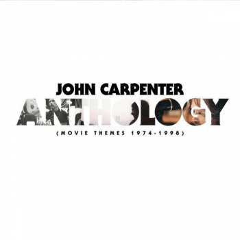 LP John Carpenter: Anthology (Movie Themes 1974–1998) 367091