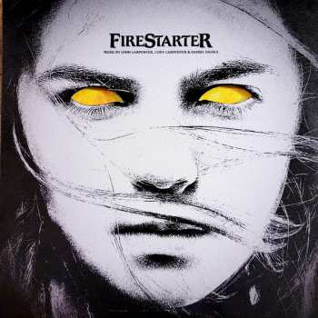 Album John Carpenter: Firestarter (Original Motion Picture Soundtrack)