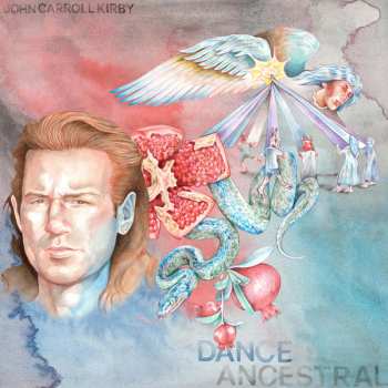 Album John Carroll Kirby: Dance Ancestral