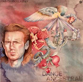 LP John Carroll Kirby: Dance Ancestral 493052