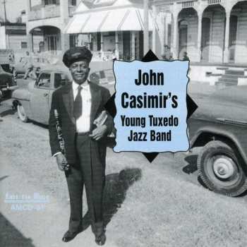 Album John Cashmir: John Casimir's Young Tuxedo Ja