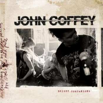LP John Coffey: Bright Companions CLR 154531