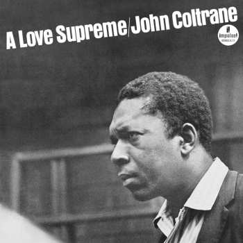 Album John Coltrane: A Love Supreme