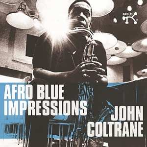 2LP John Coltrane: Afro Blue Impressions 359147