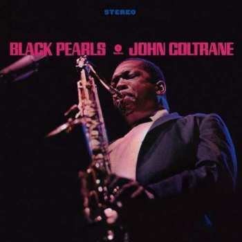 Album John Coltrane: Black Pearls