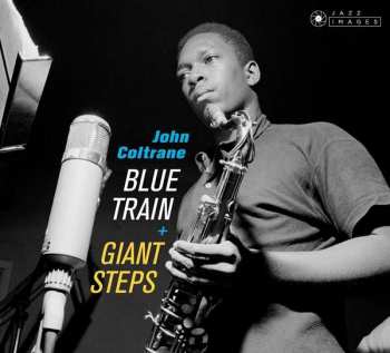 Album John Coltrane: Blue Train + Giant Steps