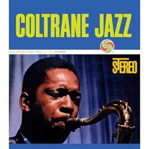 2LP John Coltrane: Coltrane Jazz LTD 128024