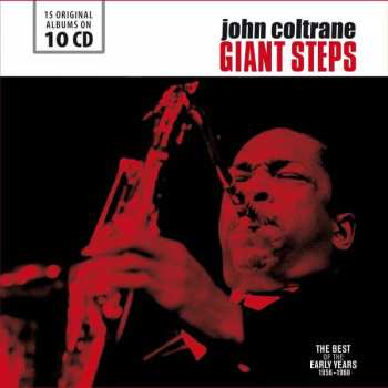 Album John Coltrane: Giant Steps - The Best of The Early Years 1956-1960