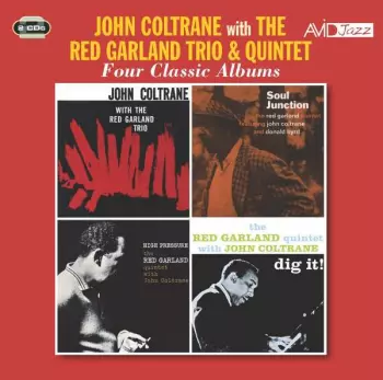 John Coltrane with The Red Garland Trio & Quintet: Four Classic Albums
