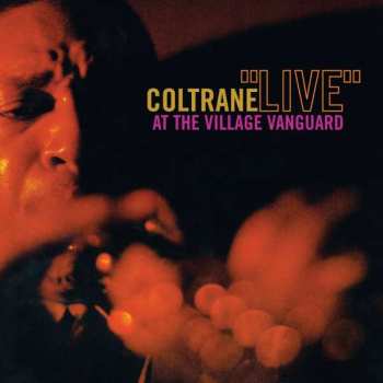 CD John Coltrane: "Live" At The Village Vanguard DIGI 291228