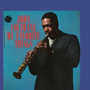 Album John Coltrane: My Favorite Things