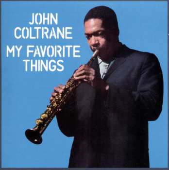 CD John Coltrane: My Favorite Things 348943
