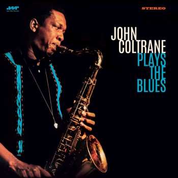 Album John Coltrane: Plays The Blues